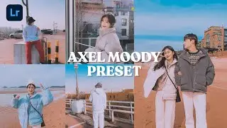 Axel Moody Lightroom Preset | How To Edit Moody Filter Preset in Lightroom - Tutorial Free Preset