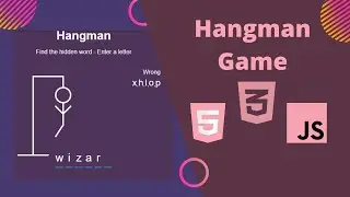 How to Create a Hangman Game in HTML, CSS, JavaScript