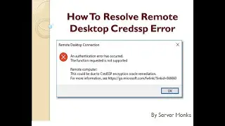 how to fix remote disktop credSSP oracle remedatoin authentication error