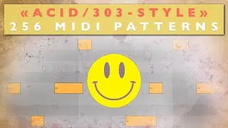 MIDI Patterns: Acid/303-Style Sequences for DAW & VST synths