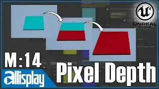 M14: Pixel Depth | UE4 Beginner's Material Tutorial Series