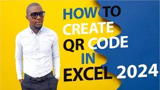 How to Create QR Code in Excel 2024