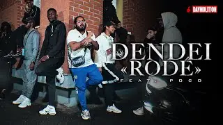 Dendei - Rodé feat Poco I Daymolition