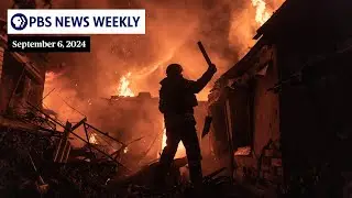 PBS News Weekly: Zelenskyy’s war cabinet shakeup, Russian disinformation | Sept. 6, 2024