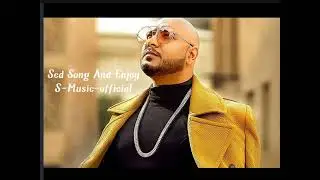 Sed Song And Enjoy S-Music-official subscribe