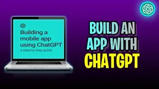 How To BUILD An App With ChatGPT (2023 Update!)