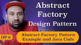 What is Abstract Factory Design Pattern | DP - 6 | Example with Java Code & Class Diagram | In Hindi