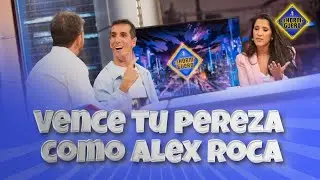 Así acaba con la pereza Álex Roca - El Hormiguero