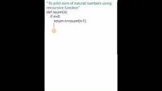 sum of natural number || Recursive functions|| python || Basics