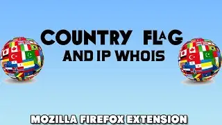 Country Flags & IP Whois By Techno Works 2020