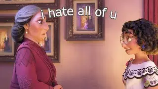 Encanto but it's just Abuela being sick of everyone's shit