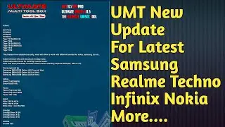 Umt Spd Unisoc V0.5 New Update || Umt New Update || Added New Relame Infinix Techno Nokia New Frp 😍💪