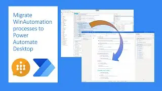 Migrate WinAutomation processes to Power Automate Desktop