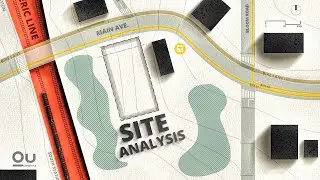 Site Analysis in Architecture/Urbanism