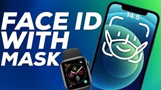 iOS 14.5 Will let you use Face ID with a Mask! (via Watch)