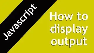 4. how to display output in js | learn how to display js output in hindi