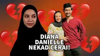 Diana Danielle ‘membisu’ selepas fail rujuk dan cerai, sudah tidak boleh hidup bersama Farid Kamil