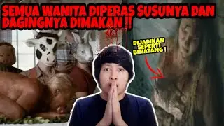 SEMUA WANITA DIPERAS SUSUNYA DAN DAGINGNYA DIMAKAN DITEMPAT INI ❗ GILA BANGET !! | Alur Cerita Film