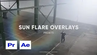 Sun Flare Overlays Presets for Premiere Pro & After Effects