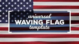 Waving Flags Maker | After Effects Template | Elements