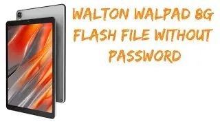 Walton Walpad 8G Tab Firmware Without Password