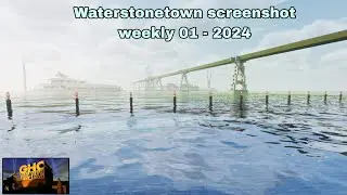 WaterStoneTown Screenshot Weekly 01 - 2024 (GHC Original Slideshow)