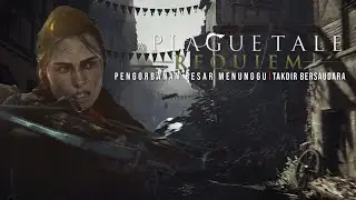 A Plague Tale: Requiem I perjalanan berlanjut kakak beradik de rune part 1