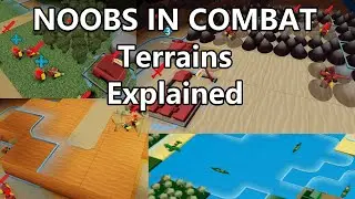 Noobs in Combat Terrain Types Explained | Nic