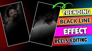 New Trending Black Line Effect Video Editing |Instagram Trending Reels Editing |CapCut Editing|2023|