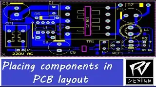 SMPS-5 Placing components on PCB LAYOUT