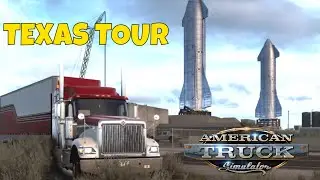 TEXAS DLC - Touring the Western Border of Texas | American Truck Simulator 2022