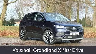 Vauxhall Grandland X First Drive