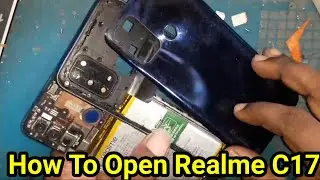 How to open realme c17 / Realme c17 open / Realme c17 open back cover / Realme C17 disassembly