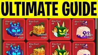 The ULTIMATE GUIDE To All Fruits - Roblox Blox Fruits