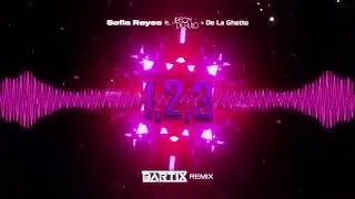 Sofia Reyes - 1, 2, 3 ft. Jason Derulo & De La Ghetto (BARTIX REMIX)