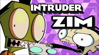 INTRUDER ZIM: THE MEME BEGINZ