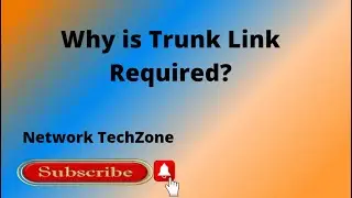 Configuration of VLANs, Access and Trunk Links