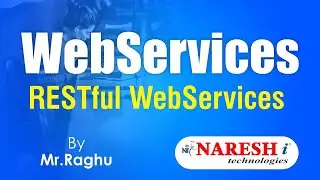 Java XML WebServices RESTFul Services | Session-1 | by Mr. Raghu