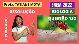 ✅[ENEM 2022] # BIOLOGIA # QUESTÃO 132 – DENGUE/CONTROLE BIOLÓGICO - Os resultados de um ensaio