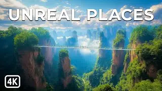 UNREAL PLACES - The Most Stunning Locations of Planet Earth