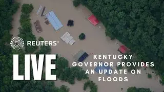 LIVE: Kentucky Governor Andy Beshear updates the public on flooding and recovery efforts