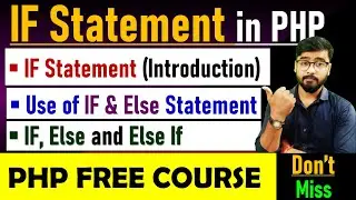 PHP Tutorial - PHP If Statement Tutorial in Hindi | If, else, else if | PHP Tutorial 