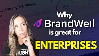 BrandWell for Enterprises: Update & Maintain Your Site Automatically