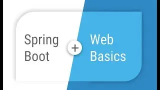 Spring Boot - Web Basics