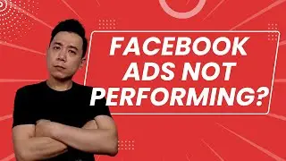 Facebook Ads Not Performing? Do These.