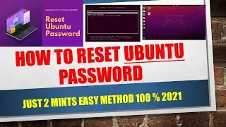 How to Reset your Forgotten Password in Ubuntu | how to reset ubuntu password 2021| forgot password