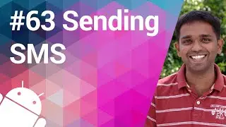 Android Tutorial 63 - How to Send a SMS?