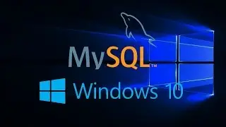 How To Install mySQL in Windows 10