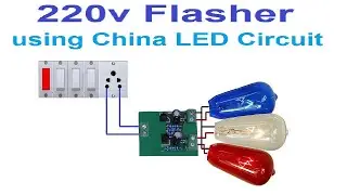 220v Flasher using china led circuit