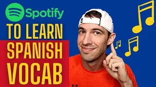 Use Spanish Music To LEARN SPANISH VOCABULARY | A Look At My Spotify